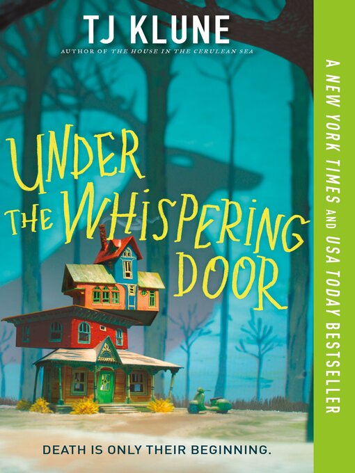 Title details for Under the Whispering Door by TJ Klune - Available